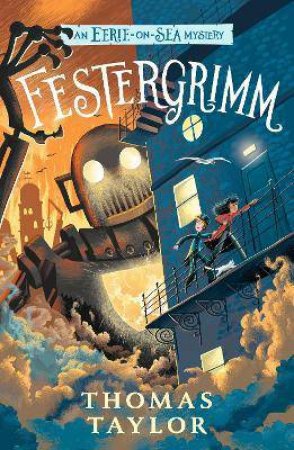 Festergrimm by Thomas Taylor & Thomas Taylor & George Ermos