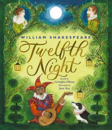 Twelfth Night by Georghia Ellinas & Jane Ray