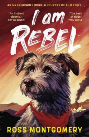 I Am Rebel by Ross Montgomery