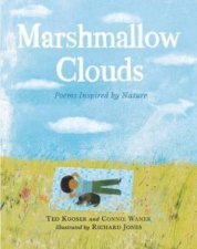 Marshmallow Clouds Poems Inspired By Nature