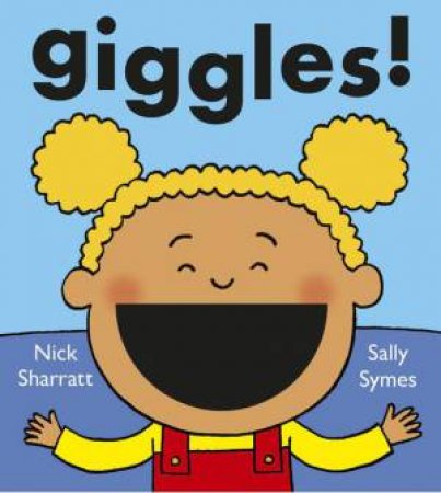 Giggles! by Sally Symes & Nick Sharratt
