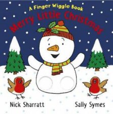 Merry Little Christmas A Finger Wiggle Book