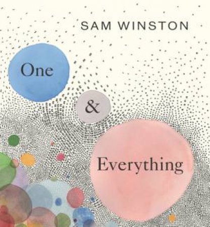 One And Everything by Sam Winston & Sam Winston