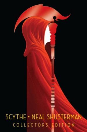 Scythe (Collector's Edition) by Neal Shusterman