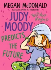 Judy Moody Predicts The Future