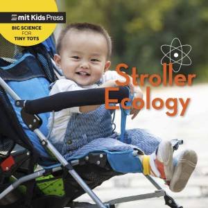Stroller Ecology by  & Jill Esbaum