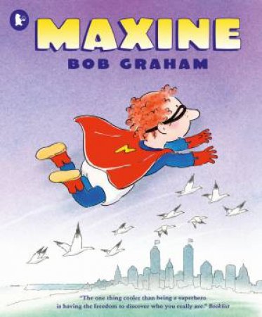 Maxine by Bob Graham & Bob Graham