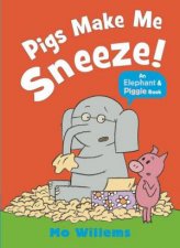 Pigs Make Me Sneeze