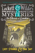 Lockett  Wilde The Ghosts of London