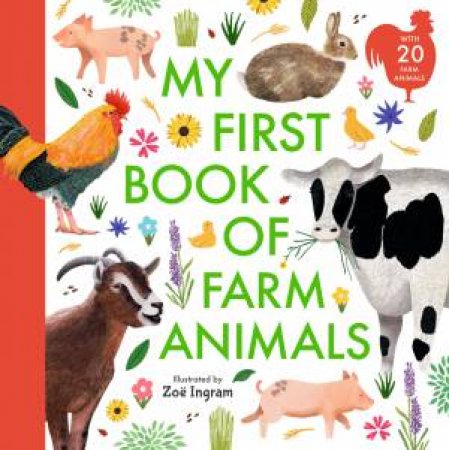 My First Book of Farm Animals by Zoë Ingram