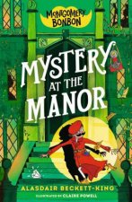 Montgomery Bonbon Mystery at the Manor