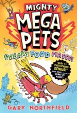 Mighty Mega Pets Freaky Food Fiasco