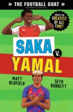 The Football GOAT Saka v Yamal