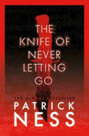 The Knife of Never Letting Go (Collector's Edition)