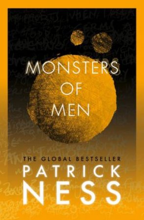 Monsters Of Men (Collector's Edition) by Patrick Ness