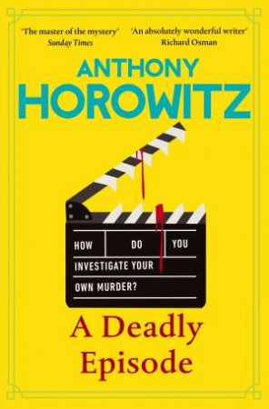 A Deadly Episode by Anthony Horowitz