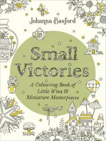 Small Victories by Johanna Basford