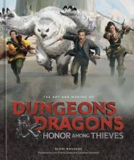 The Art And Making Of Dungeons  Dragons Honor Among Thieves