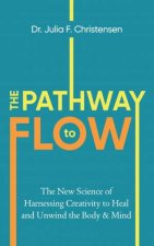 The Pathway to Flow