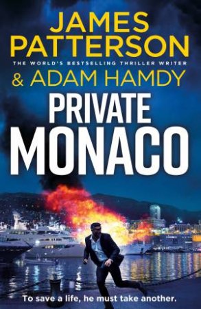 Private Monaco by James Patterson