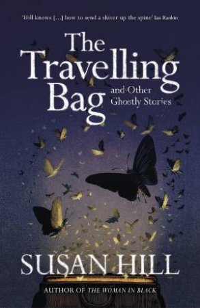 The Travelling Bag by Susan Hill