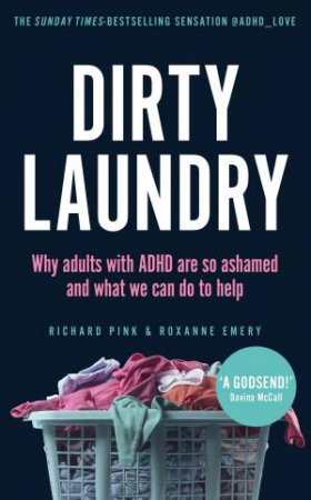 Dirty Laundry by Richard Pink & Roxanne Emery