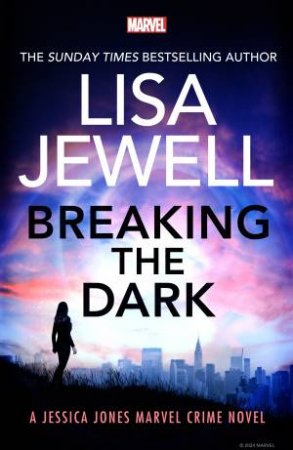 Breaking the Dark by Lisa Jewell
