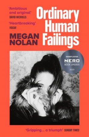 Ordinary Human Failings by Megan Nolan