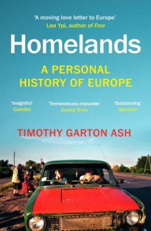Homelands by Timothy Ash Garton
