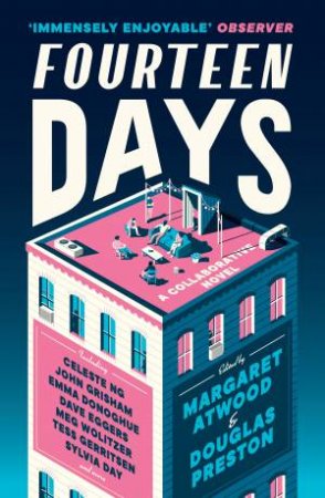Fourteen Days by Margaret Atwood & Douglas Preston