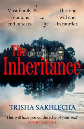 The Inheritance by Trisha Sakhlecha