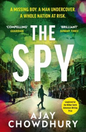The Spy by Ajay Chowdhury
