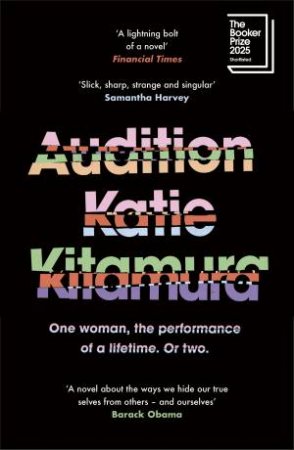 Audition by Katie Kitamura