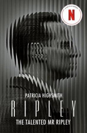 The Talented Mr Ripley by Patricia Highsmith