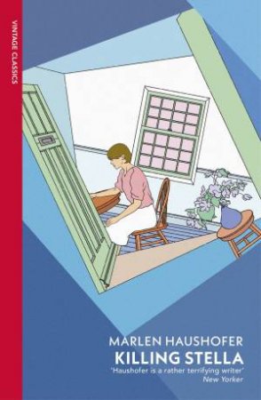 Killing Stella by Marlen Haushofer