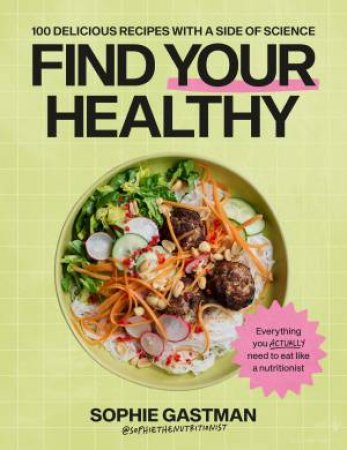 Find Your Healthy by Sophie Gastman