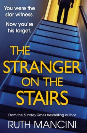 The Stranger on the Stairs by Ruth Mancini