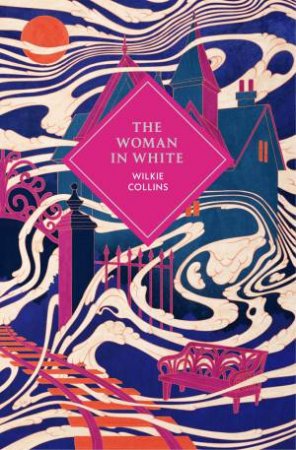 The Woman in White by Wilkie Collins