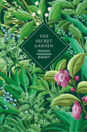 The Secret Garden by Frances Hodgson Burnett