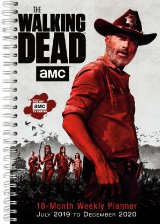 The Walking Dead: AMC 18-Month Weekly Planner by Various