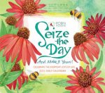 Seize The Day And Make It Yours  Boxed Daily Calendar 2021
