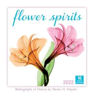 Flower Spirits: Radiographs Of Nature - Wall Calendar 2022 by Steven N. Meyers