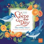 Seize The Day And Make It Yours  Robin Pickens Wall Calendar 2022