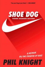 Shoe Dog Young Readers Edition