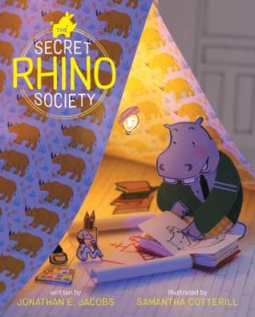 The Secret Rhino Society by Jonathan E. Jacobs