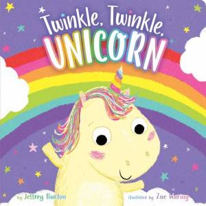 Twinkle, Twinkle, Unicorn by Jeffrey Burton