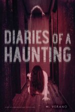 Diaries Of A Haunting Possession
