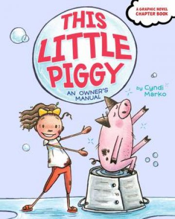 This Little Piggy by Cyndi Marko