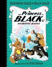 The Princess In Black And The Bath Time Battle