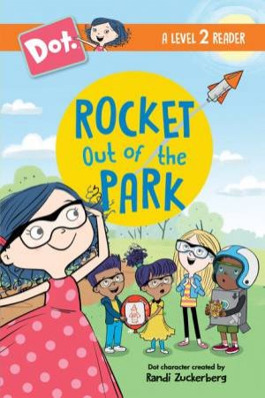 Rocket Out Of The Park by Andrea Cascardi & Jim Henson Company